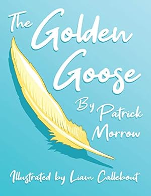 Seller image for The Golden Goose (Stories Help You Grow) [Soft Cover ] for sale by booksXpress