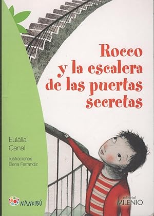 Immagine del venditore per ROCCO Y LA ESCALERA DE LAS PUERTAS SECRETAS Rocco es un nio que vive en una escalera de vecinos bastante curiosos. venduto da Librera Hijazo