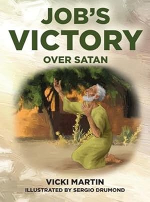 Immagine del venditore per Job's Victory Over Satan by Martin, Vicki [Hardcover ] venduto da booksXpress