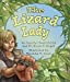 Imagen del vendedor de Lizard Lady, The (Arbordale Collection) [Soft Cover ] a la venta por booksXpress