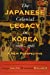 Image du vendeur pour The Japanese Colonial Legacy in Korea, 19101945: A New Perspective [Soft Cover ] mis en vente par booksXpress