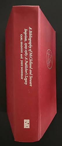 Bild des Verkufers fr Bibliography of McClelland and Stewart Ltd. Imprints, 1909-1985: A Publisher's Legacy zum Verkauf von Lord Durham Rare Books (IOBA)