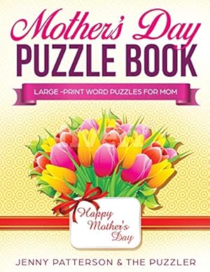 Immagine del venditore per Mother's Day Puzzle Book: Large-Print Word Puzzles for Mom [Soft Cover ] venduto da booksXpress