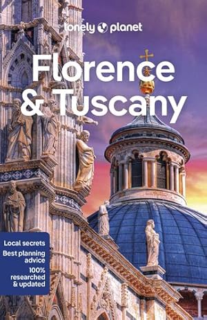 Seller image for Lonely Planet Florence & Tuscany 13 (Travel Guide) by Williams, Nicola, Maxwell, Virginia [Paperback ] for sale by booksXpress
