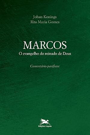 Seller image for Marcos - O evangelho do Reinado de Deus for sale by Livraria Ing