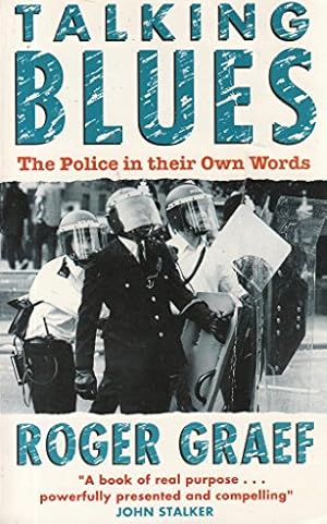 Seller image for Talking Blues: Police in Their Own Words for sale by WeBuyBooks