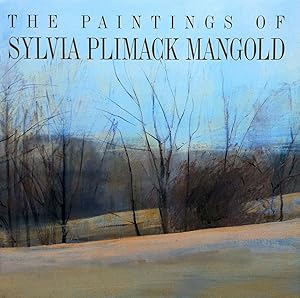 Plimack Mangold, Sylvia. The Paintings of Sylvia Plimack Mangold.