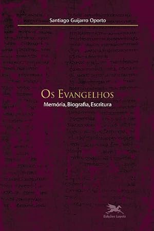 Imagen del vendedor de Os Evangelhos. Memria, Biografia, Escritura a la venta por Livraria Ing