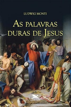 Immagine del venditore per As Palavras Duras de Jesus venduto da Livraria Ing