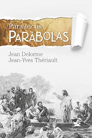 Immagine del venditore per Para ler as parbolas venduto da Livraria Ing