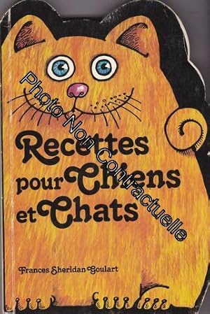 Image du vendeur pour Recette Pour Chiens Et Chat mis en vente par Dmons et Merveilles