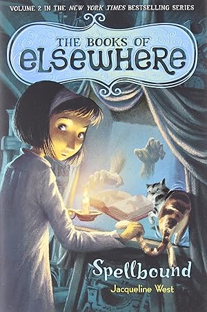 Seller image for Spellbound: The Books of Elsewhere, Vol. 2 for sale by Reliant Bookstore