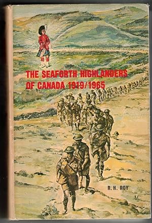 The Seaforth Highlanders of Canada 1919/1965