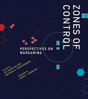 Imagen del vendedor de Zones of Control : Perspectives on Wargaming a la venta por GreatBookPrices
