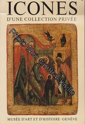 Seller image for Icones D'une Collection Prive for sale by Dmons et Merveilles