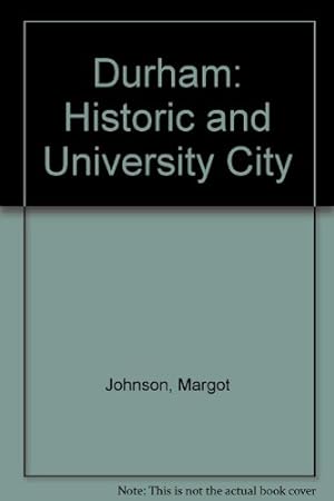 Seller image for Durham: Historic and University City for sale by WeBuyBooks