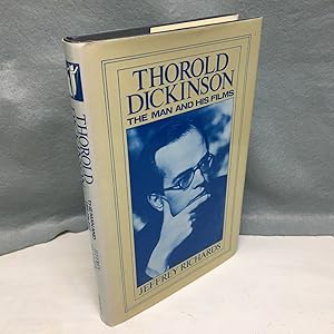 Bild des Verkufers fr THOROLD DICKINSON: THE MAN AND HIS FILMS. zum Verkauf von Any Amount of Books