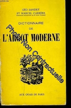Image du vendeur pour Dictionnaire De L'argot Moderne mis en vente par Dmons et Merveilles