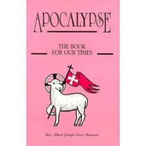 Image du vendeur pour Apocalypse: The Book for Our Times mis en vente par WeBuyBooks