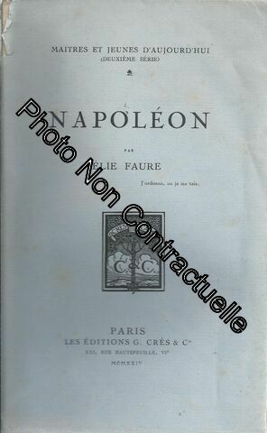 Image du vendeur pour [ Matres Et Jeunes D'aujourd'hui - Deuxime Srie ] Napolon ( Tirage Limit & Numrot Sur Vlin Pur Fil Du Marais : Exemplaire N 904 / 1300 ) mis en vente par Dmons et Merveilles