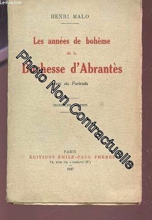 Image du vendeur pour Les Annees De Boheme De La Duchesse D'abrantes / Avec Six Portraits / Troisieme Edition mis en vente par Dmons et Merveilles
