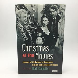 Bild des Verkufers fr CHRISTMAS AT THE MOVIES: IMAGES OF CHRISTMAS IN AMERICAN, BRITISH AND EUROPEAN CINEMA. zum Verkauf von Any Amount of Books