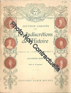 Les Indiscrétions De L'histoire ( Quatrième Série ) : À Quel Mal A Succombé Hoche ? / Le Régime A...