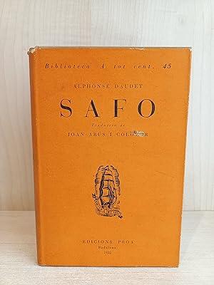 Seller image for Safo. Alphonse Daudet. Proa Edicions, biblioteca A tot vent 45, 1932. Cataln for sale by Bibliomania