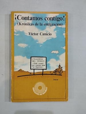 Imagen del vendedor de Contamos contigo! (Krnikas de la emigracin) a la venta por Saturnlia Llibreria