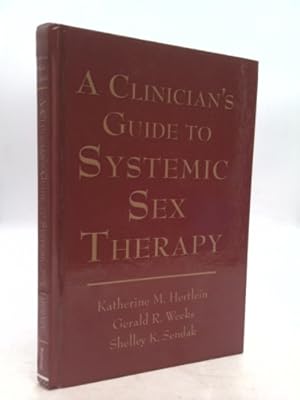 Seller image for A Clinician's Guide to Systemic Sex Therapy for sale by ThriftBooksVintage