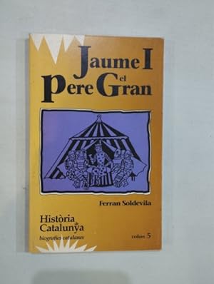 Imagen del vendedor de Jaume I Pere el Gran a la venta por Saturnlia Llibreria