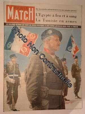 Paris Match N° 151 : L'égypte À Feu Et À Sang La Tunisie En Armes Le Colonel Durand Héros Du Paci...