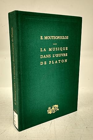 Seller image for La Musique dans L'Oeuvre de Platon for sale by Attic Books (ABAC, ILAB)