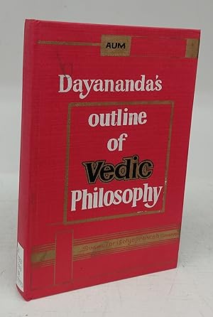 Seller image for Dayananda's Outline of Vedic Philosophy for sale by Attic Books (ABAC, ILAB)