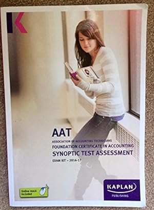 Imagen del vendedor de Foundation Certificate Synoptic Test Ass (Aat Exam Kits Aq2016) a la venta por WeBuyBooks