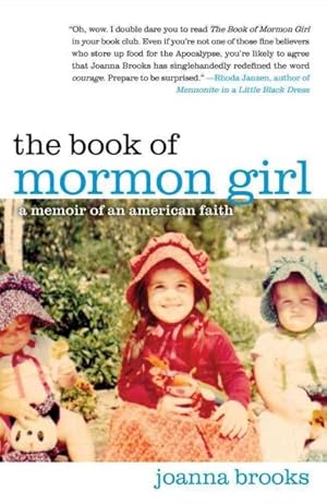 Imagen del vendedor de Book of Mormon Girl : A Memoir of an American Faith a la venta por GreatBookPrices