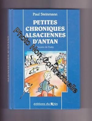 Petites Chroniques Alsaciennes D'antan