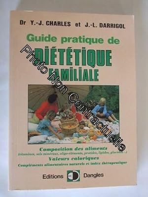 Guide Pratique De Dietetique Familiale