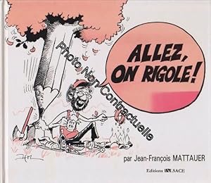 Immagine del venditore per Allez On Rigole ! Preface Par St. Samacoëtz venduto da D�mons & Merveilles