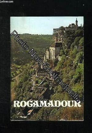 Rocamadour Histoire Visite