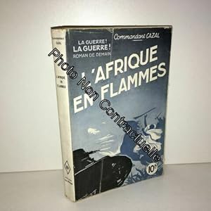 Seller image for L Afrique En Flammes L Afrique En Flammes for sale by Dmons et Merveilles