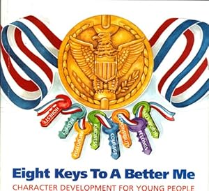 Bild des Verkufers fr Eight Keys to a Better Me zum Verkauf von Reliant Bookstore