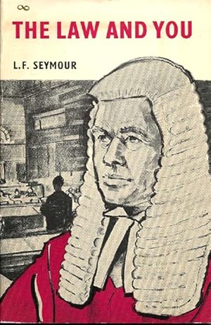 Seller image for The Law and You: An Introduction to the Legal System in Rhodesia for sale by The Armadillo's Pillow