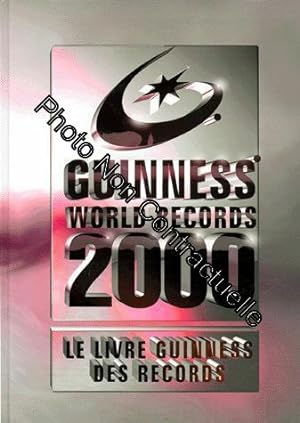 Le Livre Guinness Des Records - Edition 2000