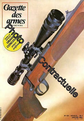 Gazette Des Armes N° 101 : Manufactures De Klingenthal Et De Mutzig 1801/1966 - Fusil Mitrailleur...