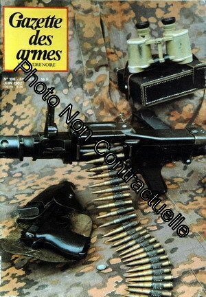Gazette Des Armes N° 106 Du 01/06/1982