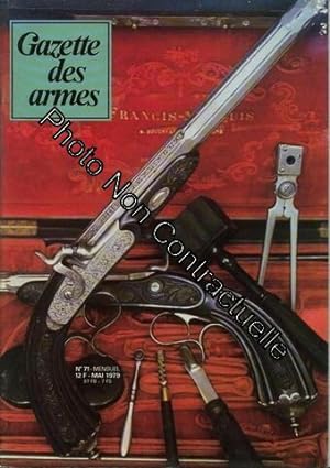 Gazette Des Armes N° 71 : Gazette Des Armes