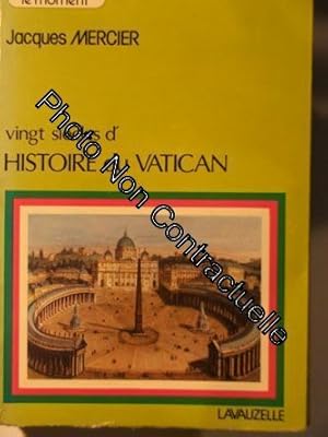 Bild des Verkufers fr Vingt Sicles D Histoire Du Vatican zum Verkauf von Dmons et Merveilles