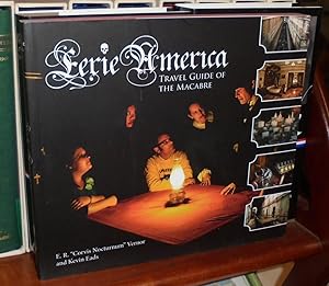 Seller image for Eerie America: Travel Guide of the Macabre for sale by Pensees Bookshop
