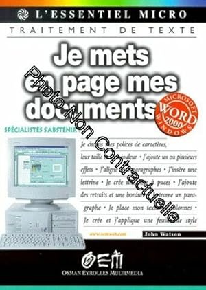 Imagen del vendedor de Je Mets En Page Mes Documents Avec Word 2000 a la venta por Dmons et Merveilles